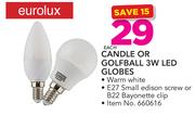 Eurolux Candle Or Golfball 3W LED Globes-Each