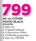Defy 60cm Cover Hood Black DCH290