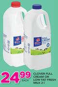 Clover Full Cream Or Low Fat Fresh Milk-2Ltr Each