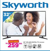 Skyworth 32" HD LED Digital TV 32E2000