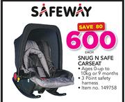 Safeway Snug N Safe Car Seat