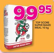 Top Score Super Maize Meal-10Kg