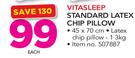 Vitasleep Standard Latex Chip Pillow-45X70cm Each