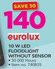 Eurolux 10W LED Floodlight Without Sensor