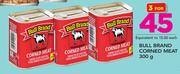 Bull Brand Corned Meat 300g-For 3