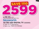 Skyworth 32" HD LED Digital TV 32E2000
