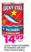 Lucky Star Pilchards In Tomato Or Hot Chilli Sauce-400g Each