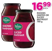 Rhodes Grated Or Sliced Beetroot-780g Each