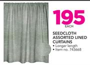 Seedcloth Assorted Lined Curtain With Longer Length