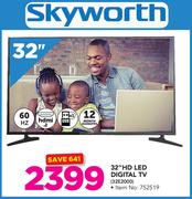 Skyworth 32" HD LED Digital TV 32E2000
