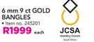 JCSA 6mm 9 ct Gold Bangles-Each
