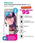 Hisense Dual Sim Smartphone INFINITY U962 With Free Bluetooth Headphone And Cover