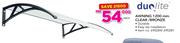 Duplite Awning 1200mm Clear/Bronze