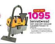 Bennett Read 1400W Wet And Dry Vacuum Cleaner Tough 15 HVC215