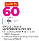 Mainstays Single 2 Piece Microfiber Sheet Set-Each Includes One Matching Pillowcase