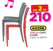 Addis Stella Cafe Chair-For 2