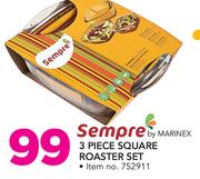 Sempre 3 Piece Square Roaster Set