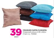 Crushed Satin Cushion-Each