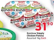 Rainbow Simply Chicken Polony Assorted-1Kg Each