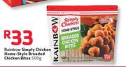 Rainbow Simply Chicken Home-Style Breaded Chicken Bites-500g