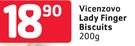Vicenzovo Lady Finger Biscuits-200g