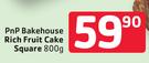 PnP Bakehouse Rich Fruit Cake Square-800g
