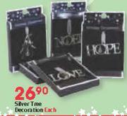 Silver Tree Decoration Each