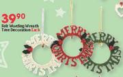 Felt Wording Wreath Tree Decoration Each