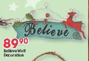 Believe Wall Decoration