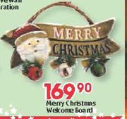 Merry Christmas Welcome Board