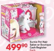 Barbie Pet Hair Salon Or Boutique Cash Register-Each