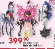 Monster High Hybrids Doll-Each
