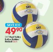 SNT Pool Volley Ball Or Rubber Netball Each