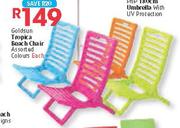 Goldsun Tropica Beach Chair Assorted Colours-Each