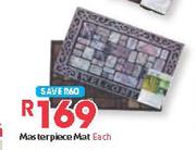 Masterpiece Mat Each