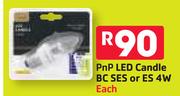 PnP LED Candle BC SES Or ES 4W-Each