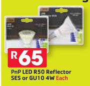 PnP LED R50 Reflector SES Or GU10 4W-Each