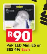 PnP LED Mini ES Or SES 4W-Each