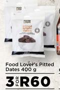 Food Lover's Pitted Dates-For 3 x 400g
