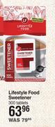 Lifestyle Food Sweetener-300 Tablets