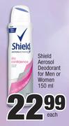 Shield Aerosol Deodorant For Men Or Women-150ml Each