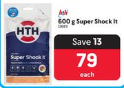 HTH 600g Super Shock It 2681-Each