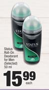 Status Roll On Deodorant For Men (Selected)-50ml Each