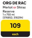 ORG De Rac Merlot Or Shiraz Reserve-750ml