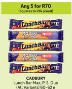Cadbury Lunch Bar Max. P.S.Duo (All Variants)-For Any 5 x 60/62g