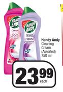 Handy Andy Cleaning Cream Assorted-750ml Each