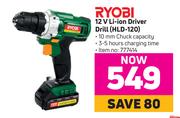 Ryobi 12V Li-Ion Driver Drill HLD-120