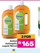 Dettol Antiseptic Liquid-For 2 x 750ml