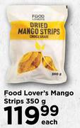 Food Lover's Mango Strips-350g Each