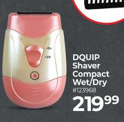 Dquip Shaver Compact Wet/Dry